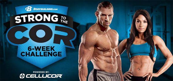 Cellucor and BB.com Strong to the Cor 6 week challenge Cellucor and BB.com Strong to the Cor 6 week challenge