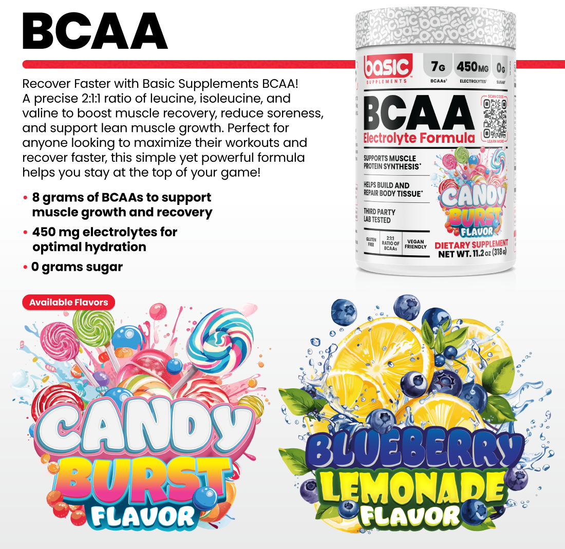 BCAA Recover Faster with Basic Supplements BCAA! A precise 2:1:1 ratio of leucine, isoleucine, and valine to boost muscle recovery, reduce soreness, and support lean muscle growth. Perfect for anyone looking to maximize their workouts and recover faster, this simple yet powerful formula helps you stay at the top of your game! •8 grams of BCAAs to support muscle growth and recovery •450 mg electrolytes for optimal hydration •0 grams sugar