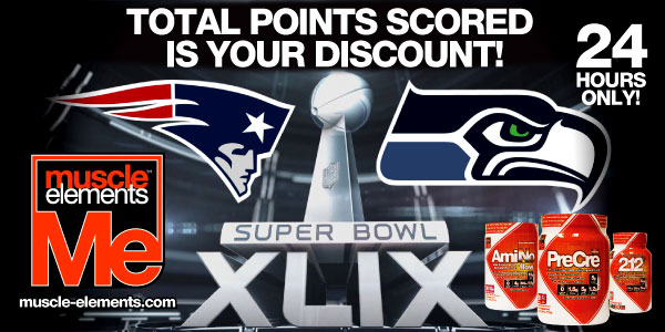 Celebrate Superbowl XLIX with Muscle Elements and get at least 28% off