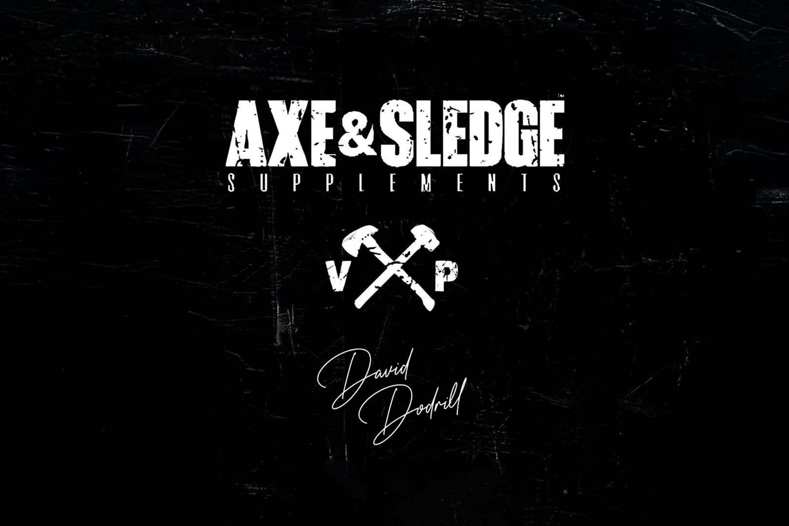 Axe And Sledge X David Dodrill